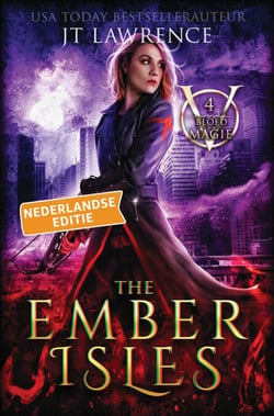The Ember Isles, Boek 4, een urban fantasy actie-avontuur - Bloedmagie, Nederlandse editie, #4