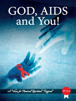 God, Aids And You! - A voice for personal spiritual revival, #14