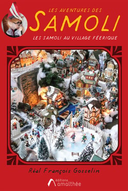 Les aventures des Samoli - Les Samoli au Village Féerique