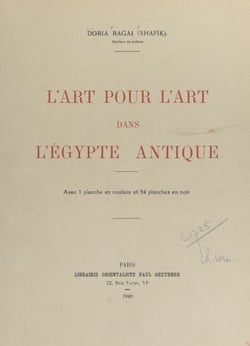 L'art pour l'art dans l'Égypte antique - Avec 1 planche en couleur et 94 planches en noir
