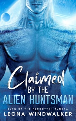 Claimed by the Alien Huntsman - Clan of the Forgotten Tundra, #1