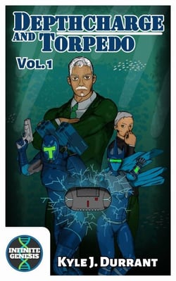 Depthcharge and Torpedo: Vol. 1 - Infinite Genesis, #3