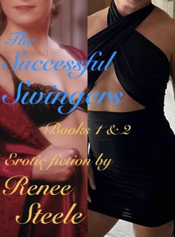The Successful Swingers:  Books 1&amp;2 Bundle - The Successful Swingers, #3