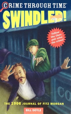 Swindled! - The 1906 Journal of Fitz Morgan