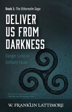 Deliver Us from Darkness - The Otherealm Saga, #1