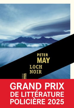 Loch noir - Grand prix de littérature policière 2025