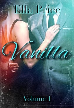Vanilla: Book 1 - Vanilla, #1