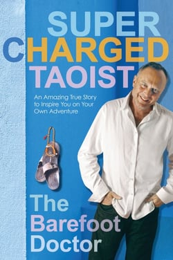Supercharged Taoist - An Amazing True Story to Inspire You on Your Own Adventure