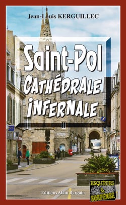 Saint-Pol, Cathédrale infernale - Les enquêtes du commandant Le Fur - Tome 8