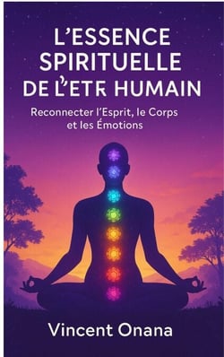 L’Essence Spirituelle de l’Être Humain