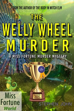 The Welly Wheel Murder - A Miss Fortune Cozy Murder Mystery, #1