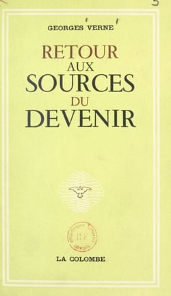 Retour aux sources du devenir