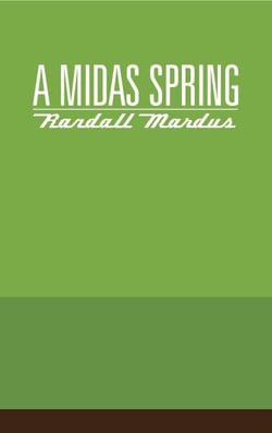 A Midas Spring