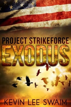 Project StrikeForce: Exodus - Project StrikeForce, #3