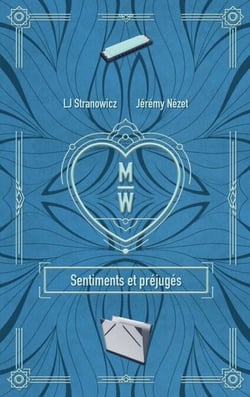 M/W - Sentiments et préjugés