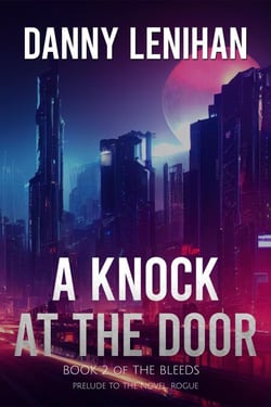 A Knock at the Door - The Bleeds, #2