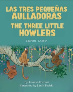 The Three Little Howlers (Spanish-English) - Language Lizard Bilingual World of Stories