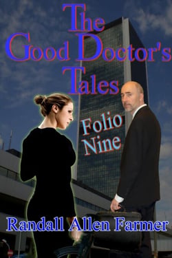 The Good Doctor's Tales Folio Nine - The Good Doctor's Tales, #9