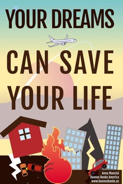 Your Dreams Can Save Your Life - The Art of Dreaming, #4