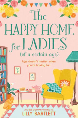The Happy Home for Ladies (of a certain age)