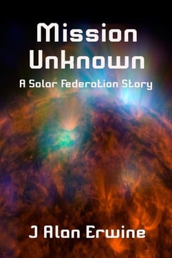 Mission Unknown - Solar Federation, #1