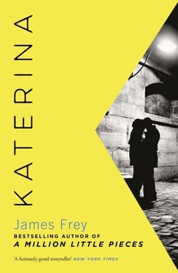 Katerina - The new novel from the author of the bestselling A Million Little Pieces