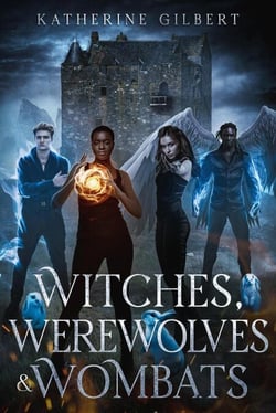Witches, Werewolves &amp; Wombats - More in Heaven and Earth