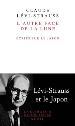L'Autre Face de la lune. Ecrits sur le Japon - Ecrits sur le Japon