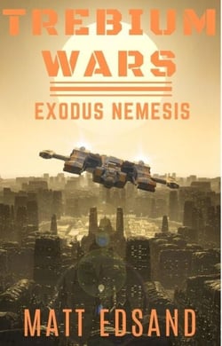 Exodus Nemesis - Trebium Wars, #5