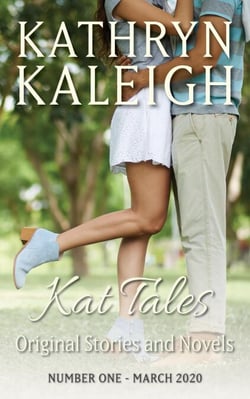 Kat Tales - Original Stories and Novels - Number One - March 2020 - Kat Tales, #1