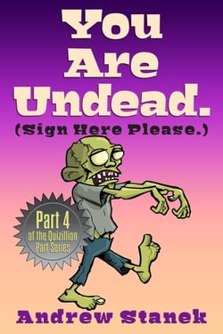 You Are Undead. (Sign Here Please) - You Are Dead., #4