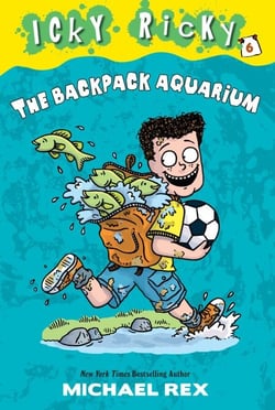 Icky Ricky #6: The Backpack Aquarium
