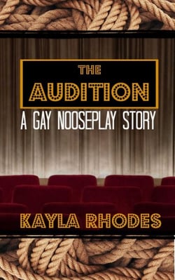 The Audition: A Gay Nooseplay Story