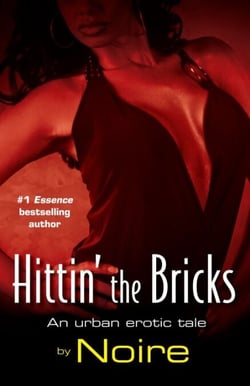 Hittin' the Bricks - An Urban Erotic Tale