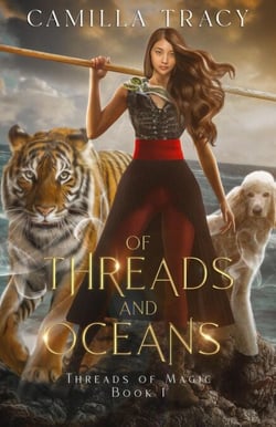 Of Threads and Oceans - Threads of Magic, #1