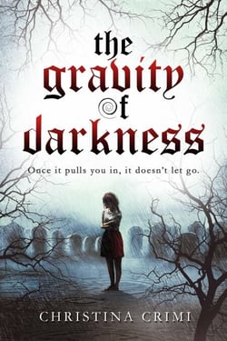 The Gravity of Darkness - The Gravity of Darkness Series, #1