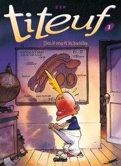 Titeuf - Tome 01 en couleurs - Dieu, le sexe et les bretelles