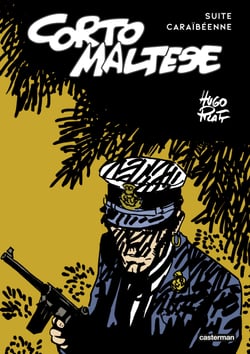 Corto Maltese - Suite caraïbéenne - Sous le signe du Capricorne - Corto toujours un peu plus loin