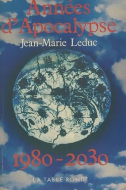 Années d'apocalypse - 1980-2030