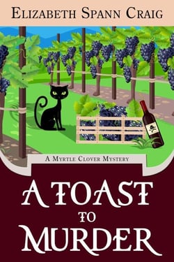 A Toast to Murder - A Myrtle Clover Cozy Mystery, #24