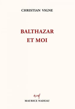 Balthazar et moi