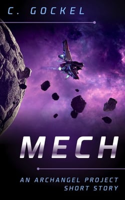 Mech: An Archangel Project Short Story - Archangel Project