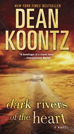 Dark Rivers of the Heart - A Novel
