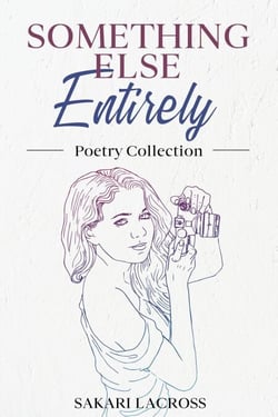 Something Else Entirely - Endless Journal, #3