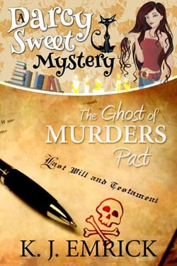 The Ghost of Murders Past - Darcy Sweet Mystery, #23