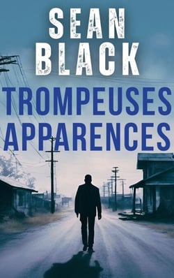Trompeuses apparences - Une aventure de ryan lock, #5