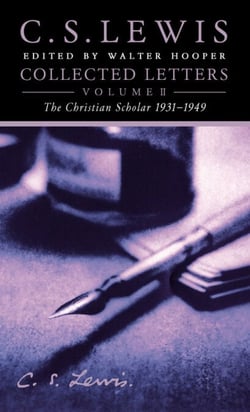 Collected Letters Volume Two - Books, Broadcasts and War, 1931–1949