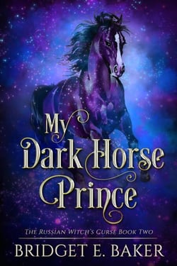My Dark Horse Prince - The Russian Witch's Curse, #2