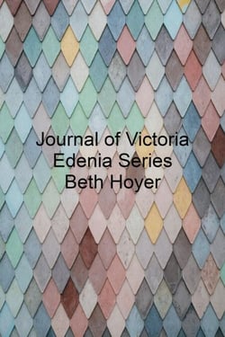 Journals of Victoria - Edenia Diaries, #10