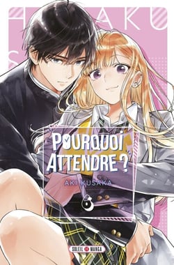 Pourquoi Attendre ? T06